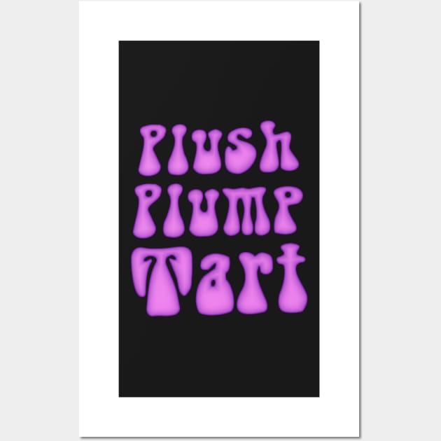 Plush Plump Tart Wall Art by SolarCross